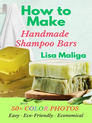 cover image of How to Make Handmade Shampoo Bars
